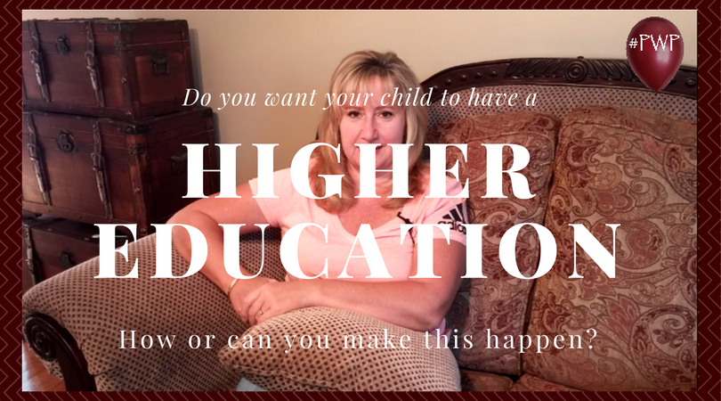 Higher Education for our children