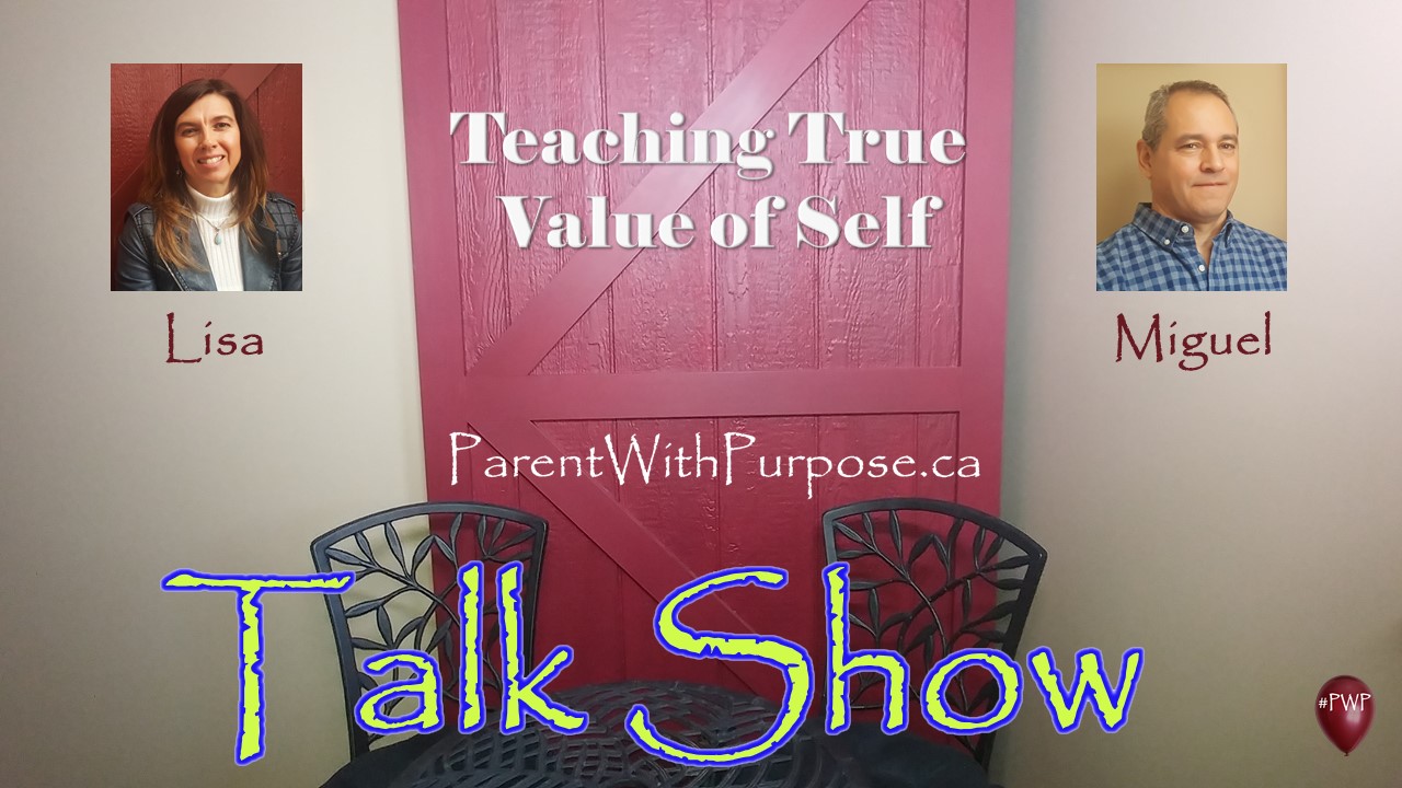 Teaching True Value of Self / Lisa & Miguel