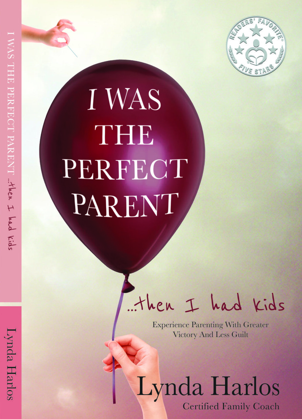I was the Perfect Parent...then I had kids book cover